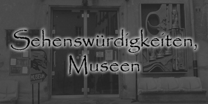 Sehenswürdigkeiten & Museen